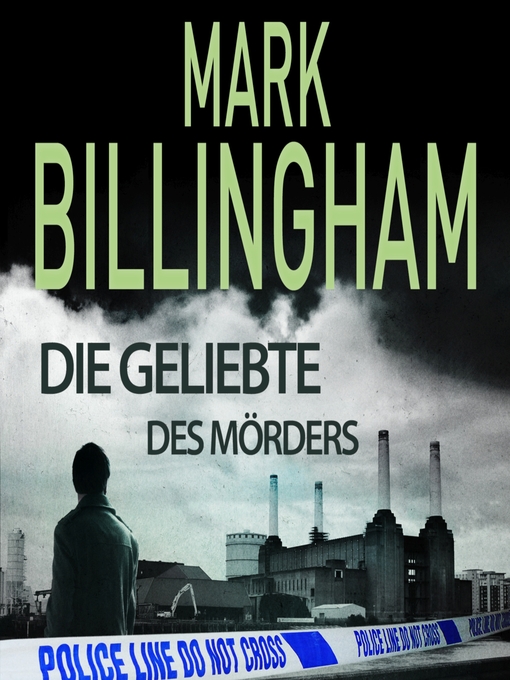 Title details for Die Geliebte des Mörders by Mark Billingham - Available